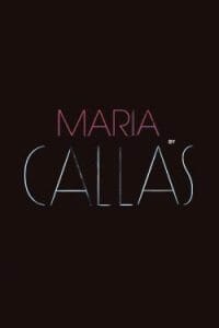 دانلود فیلم Maria by Callas 2017