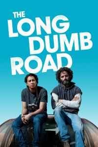 دانلود فیلم The Long Dumb Road 2018 دوبله فارسی