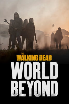 دانلود سریال The Walking Dead World Beyond دوبله فارسی