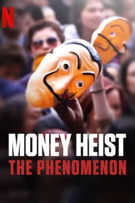 دانلود فیلم Money Heist The Phenomenon 2020 دوبله فارسی