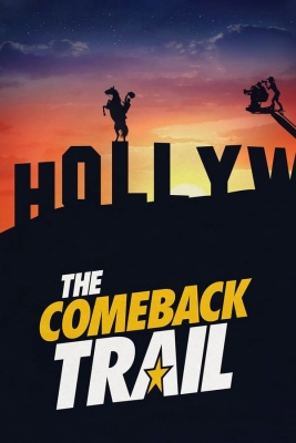 دانلود فیلم The Comeback Trail 2020 دوبله فارسی