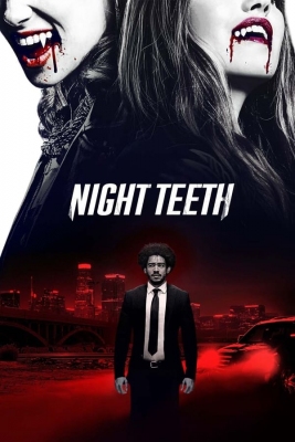دانلود فیلم Night Teeth 2021 دوبله فارسی