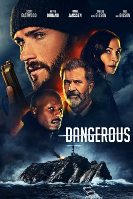 دانلود فیلم Dangerous 2021 دوبله فارسی