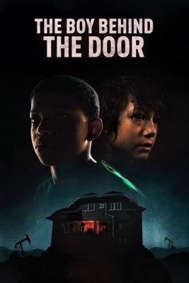 دانلود فیلم The Boy Behind the Door 2020 دوبله فارسی