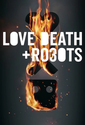 عشق ، مرگ و ربات‌ ها