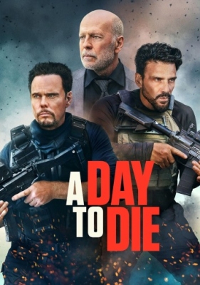 دانلود فیلم A Day to Die 2022 دوبله فارسی