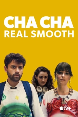 دانلود فیلم Cha Cha Real Smooth 2022