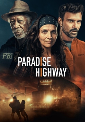دانلود فیلم Paradise Highway 2022 دوبله فارسی