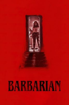 دانلود فیلم Barbarian 2022