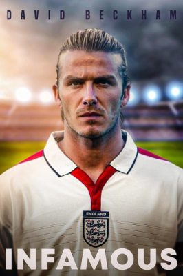 دانلود فیلم David Beckham Infamous 2022 دوبله فارسی