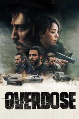 دانلود فیلم Overdose 2022 دوبله فارسی